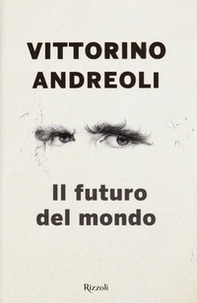 Il futuro del mondo. Scritti giovanili - Librerie.coop