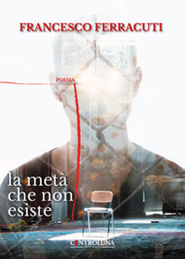 La metà che non esiste - Librerie.coop La metà che non esiste - Librerie.coop