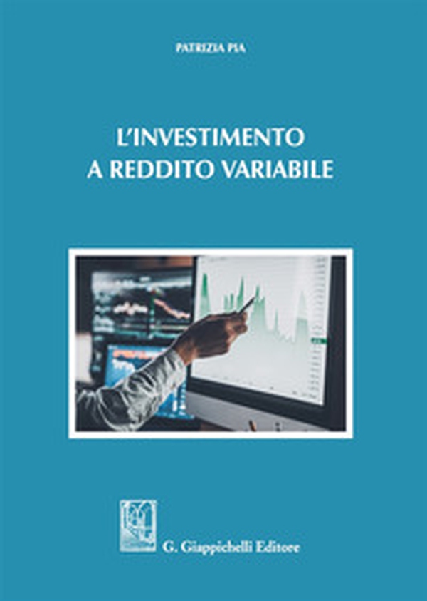 L'investimento a reddito variabile - Librerie.coop L'investimento a reddito variabile - Librerie.coop