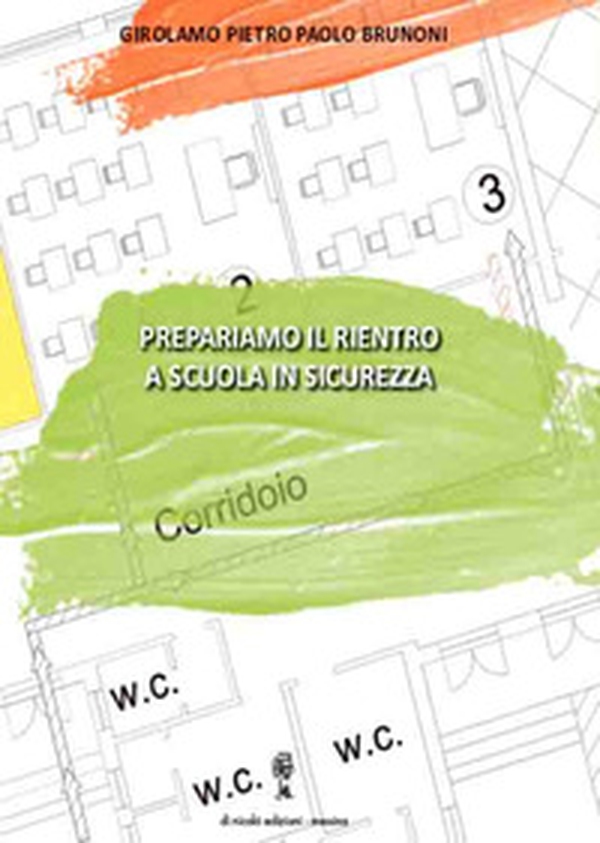 Prepariamo il rientro a scuola in sicurezza - Librerie.coop Prepariamo il rientro a scuola in sicurezza - Librerie.coop