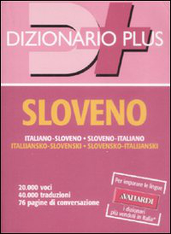 Dizionario sloveno. Italiano-sloveno, sloveno-italiano - Librerie.coop Dizionario sloveno. Italiano-sloveno, sloveno-italiano - Librerie.coop