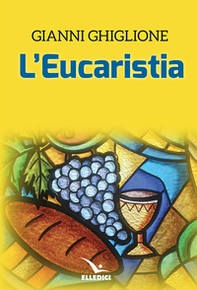 L'eucaristia - Librerie.coop