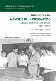 Memorie di un diplomatico. Londra, Washington, Seoul (1931-1966) - Librerie.coop