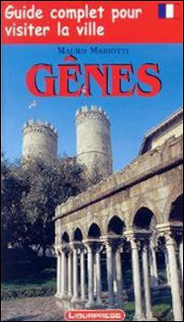 Genova. Guida completa per visitare la città. Con carta. Ediz. francese - Librerie.coop Genova. Guida completa per visitare la città. Con carta. Ediz. francese - Librerie.coop