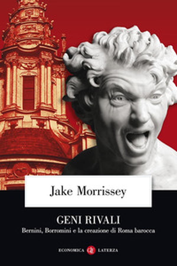Geni rivali. Bernini, Borromini e la creazione di Roma barocca - Librerie.coop Geni rivali. Bernini, Borromini e la creazione di Roma barocca - Librerie.coop