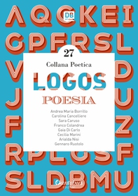Collana Poetica Logos vol. 27 - Librerie.coop Collana Poetica Logos vol. 27 - Librerie.coop