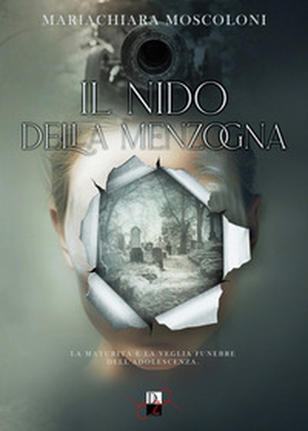 Il nido della menzogna - Librerie.coop Il nido della menzogna - Librerie.coop