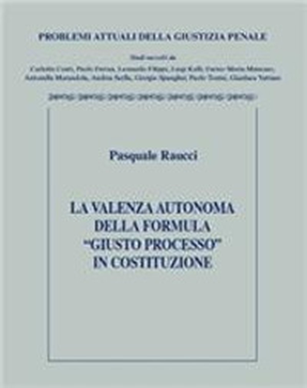 Violenza autonoma della formula giusto processo in costruzione - Librerie.coop Violenza autonoma della formula giusto processo in costruzione - Librerie.coop