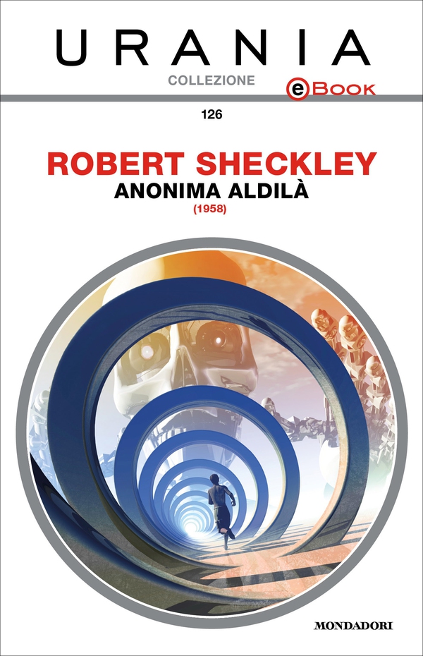 Anonima aldilà (Urania) - Librerie.coop Anonima aldilà (Urania) - Librerie.coop