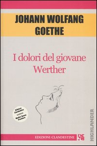 I dolori del giovane Werther - Librerie.coop