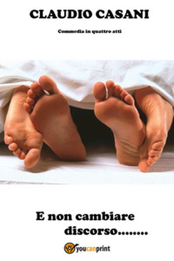 E non cambiare discorso - Librerie.coop E non cambiare discorso - Librerie.coop