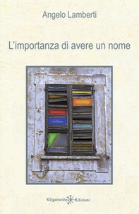 L'importanza di avere un nome - Librerie.coop