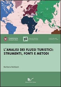 L'analisi dei flussi turistici. Strumenti, fonti e metodi - Librerie.coop