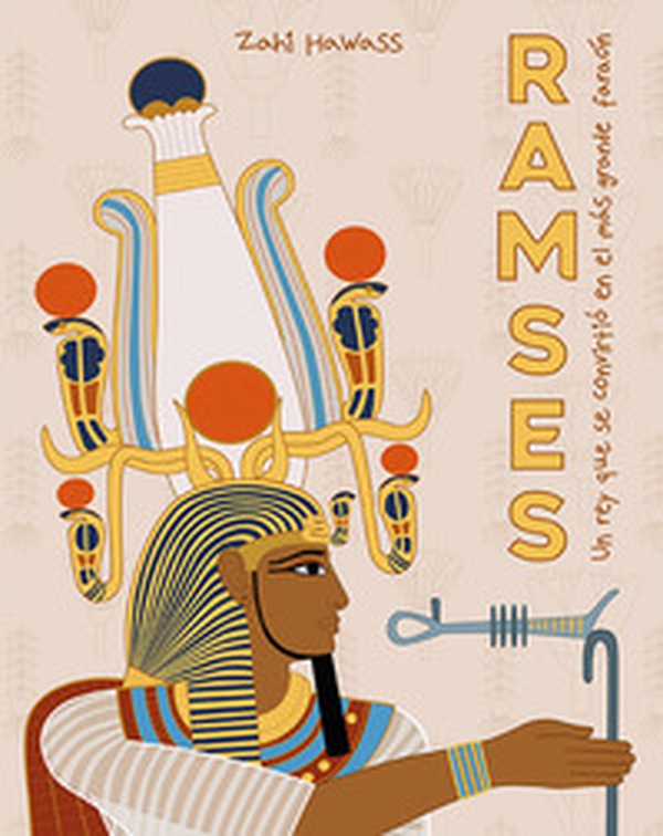 Ramses. Un rey que se convertió en el mas grande faraón - Librerie.coop Ramses. Un rey que se convertió en el mas grande faraón - Librerie.coop