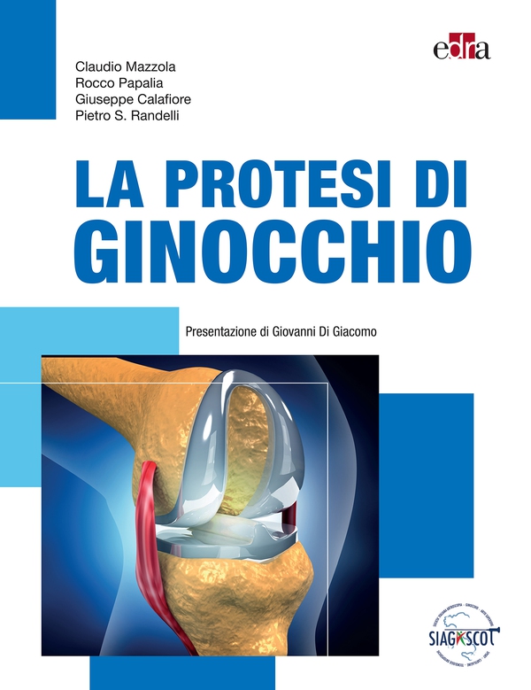 La protesi di ginocchio - Librerie.coop La protesi di ginocchio - Librerie.coop
