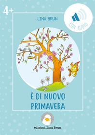 È di nuovo primavera - Librerie.coop