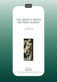 Uso, riuso e abuso dei testi classici - Librerie.coop