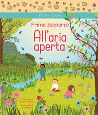 All'aria aperta. Prime scoperte - Librerie.coop