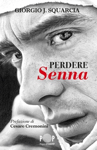 Perdere Senna - Librerie.coop Perdere Senna - Librerie.coop
