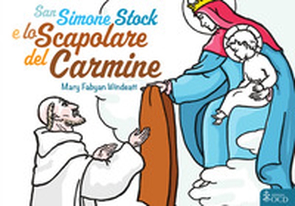 San Simone Stock e lo scapolare del Carmine - Librerie.coop San Simone Stock e lo scapolare del Carmine - Librerie.coop
