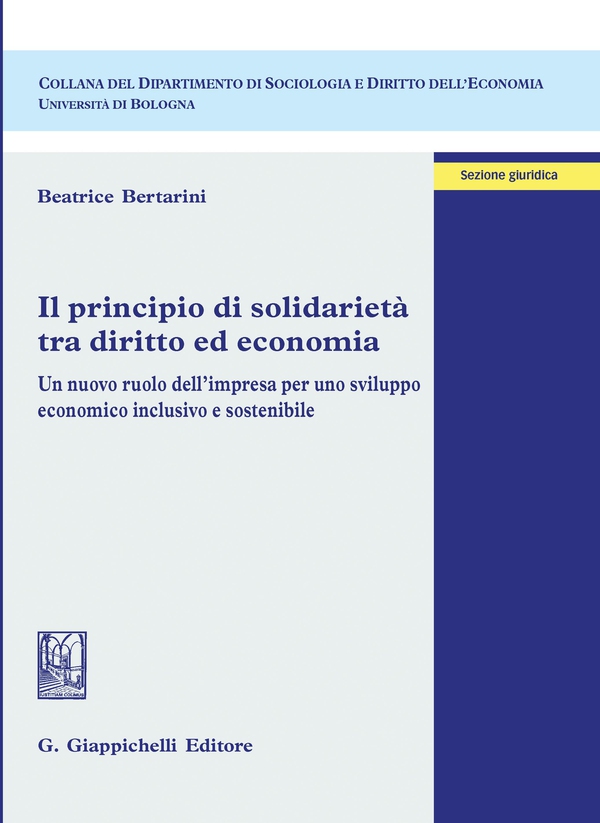Il principio di solidarietà tra diritto ed economia - e-Book - Librerie.coop Il principio di solidarietà tra diritto ed economia - e-Book - Librerie.coop
