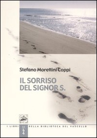 Il sorriso del signor S. - Librerie.coop Il sorriso del signor S. - Librerie.coop