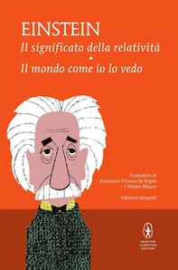 Il significato della relatività-Il mondo come io lo vedo - Librerie.coop