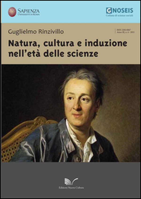 Natura, cultura e induzione nell'età delle scienze - Librerie.coop Natura, cultura e induzione nell'età delle scienze - Librerie.coop