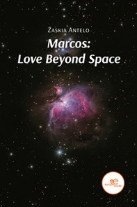 Marcos: love beyond space - Librerie.coop Marcos: love beyond space - Librerie.coop