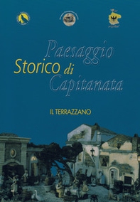 Paesaggio storico di Capitanata. Il Terrazzano - Librerie.coop Paesaggio storico di Capitanata. Il Terrazzano - Librerie.coop