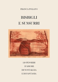 Bisbigli e sussurri - Librerie.coop
