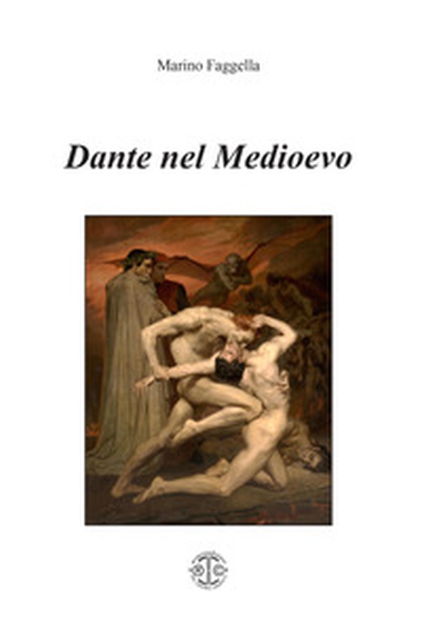 Dante nel Medioevo - Librerie.coop Dante nel Medioevo - Librerie.coop