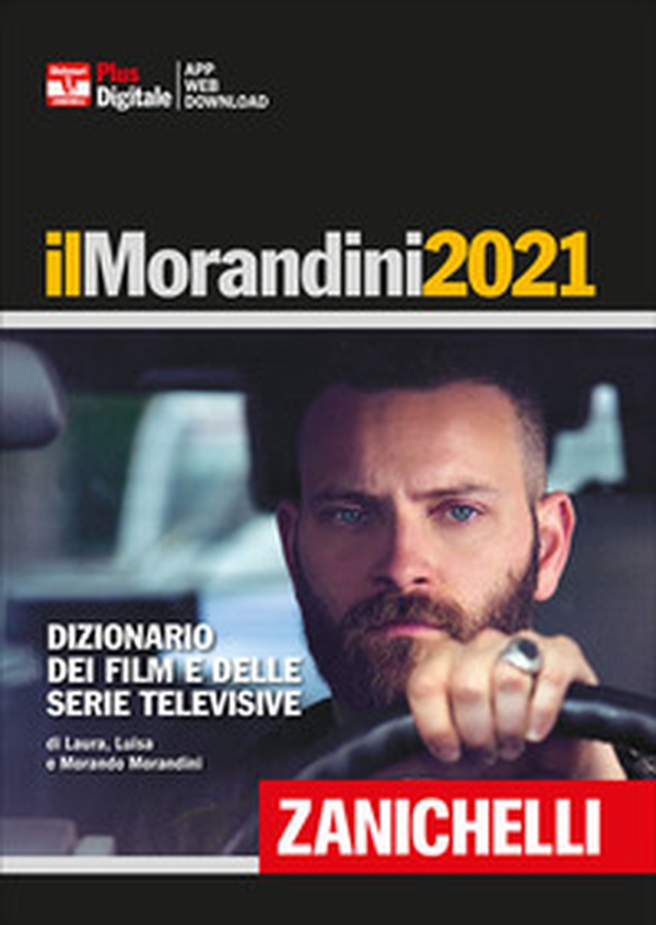 Il Morandini 2020. Dizionario dei film e delle serie televisive. Ediz. plus - Librerie.coop Il Morandini 2020. Dizionario dei film e delle serie televisive. Ediz. plus - Librerie.coop