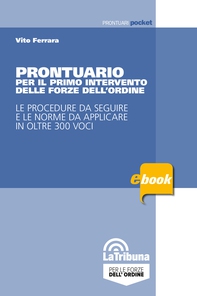 Prontuario per il primo intervento delle forze dell'ordine - Librerie.coop