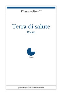 Terra di salute - Librerie.coop Terra di salute - Librerie.coop