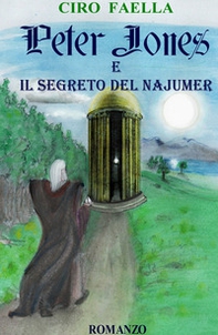 Peter Jones e il segreto del Najumer - Librerie.coop