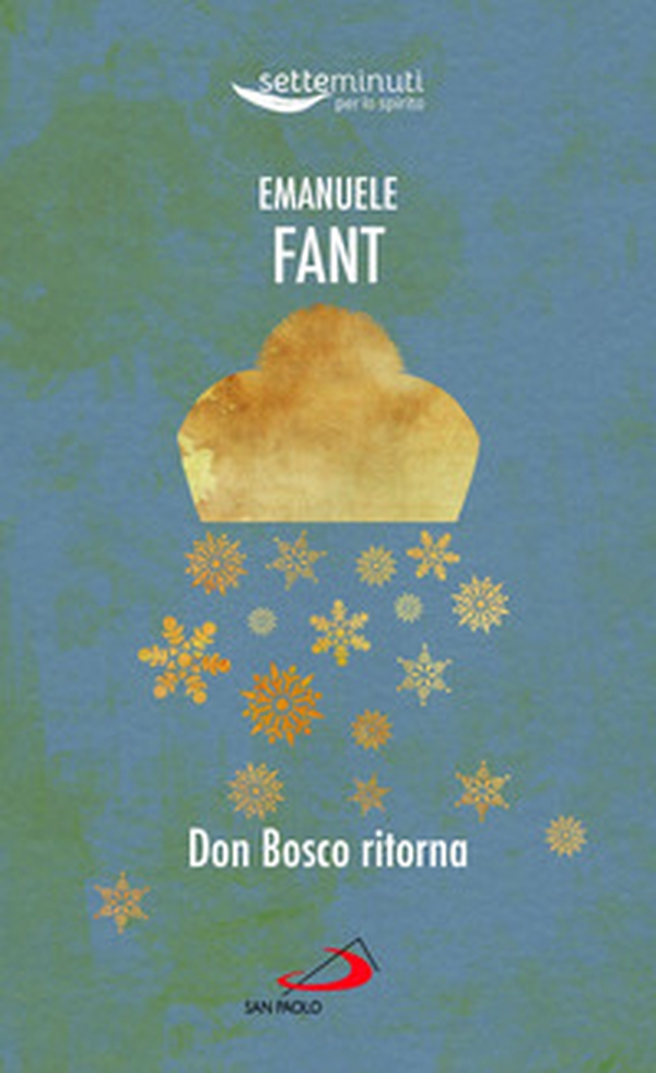 Don Bosco ritorna - Librerie.coop Don Bosco ritorna - Librerie.coop