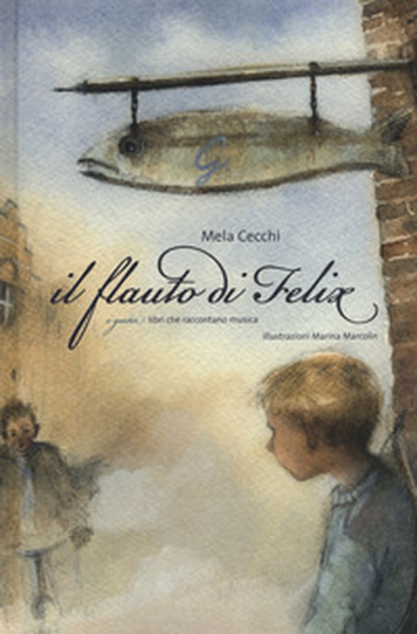 Il flauto di Felix - Librerie.coop Il flauto di Felix - Librerie.coop