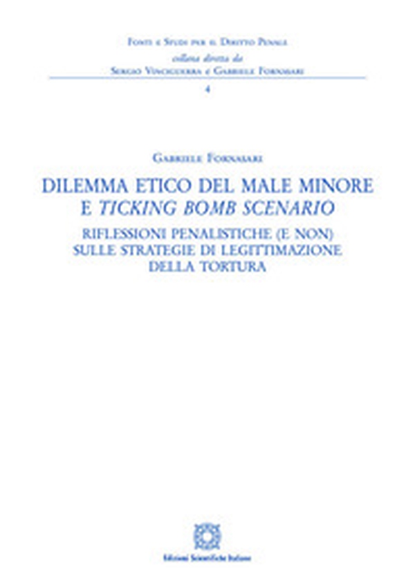 Dilemma etico del male minore e «ticking bomb» scenario - Librerie.coop Dilemma etico del male minore e «ticking bomb» scenario - Librerie.coop