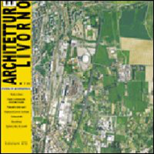 Architetture Livorno - Vol. 7 - Librerie.coop Architetture Livorno - Vol. 7 - Librerie.coop