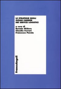 Le strategie degli «Ocean carrier» nei servizi logistici - Librerie.coop