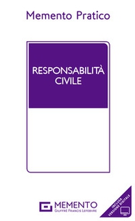 Memento Responsabilità civile - Librerie.coop