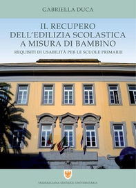 Il recupero dell'edilizia scolastica a misura di bambino - Librerie.coop