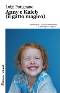 Anny e Kaleb (il gatto magico) - Librerie.coop Anny e Kaleb (il gatto magico) - Librerie.coop