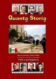 Quanta storia. Roccastrada 1943-1946 dalla guerra civile alla ricostruzione. Fatti e protagonisti - Librerie.coop