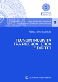 Tecnointrusività tra ricerca, etica e diritto - Librerie.coop