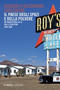 Il paese degli spazi e della polvere - Librerie.coop