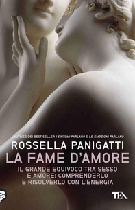 La fame d'amore - Librerie.coop La fame d'amore - Librerie.coop