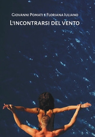 L'incontrarsi del vento - Librerie.coop