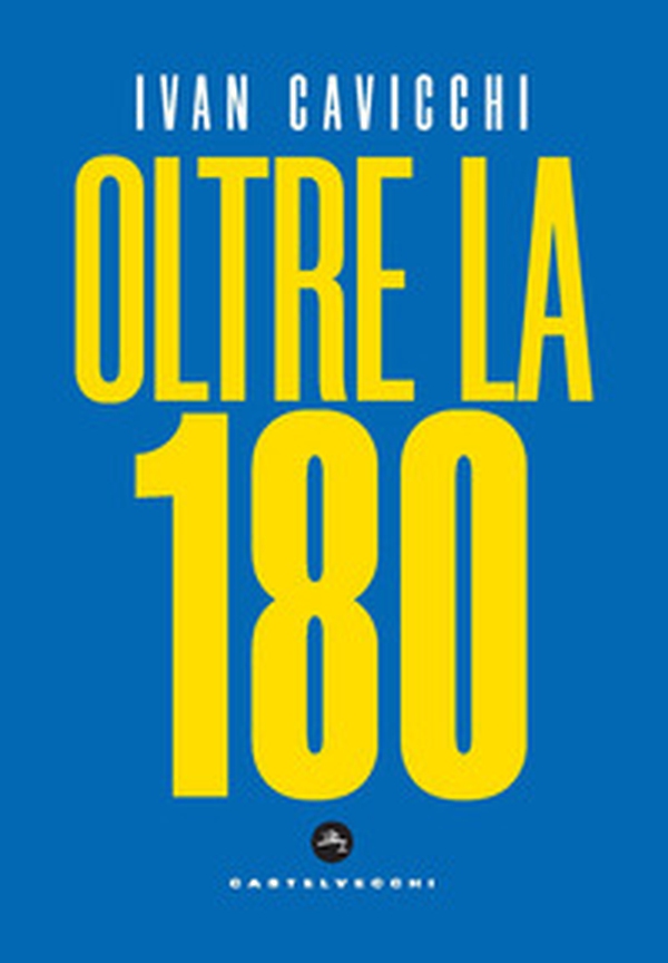 Oltre la 180 - Librerie.coop Oltre la 180 - Librerie.coop